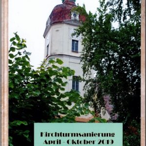 evangelische Kirchgemeinde Bad Muskau Gablenz Fotobuch Kirchturmsanierung 2019